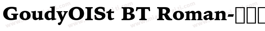 GoudyOISt BT Roman字体转换